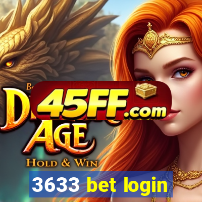 3633 bet login